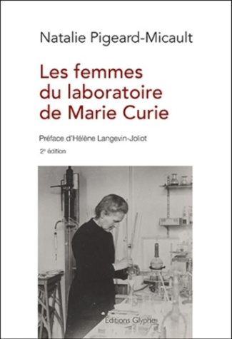 natalie-pigeard-mica-les-femmes-du-laboratoire-de-marie-curie-2e-edition_0