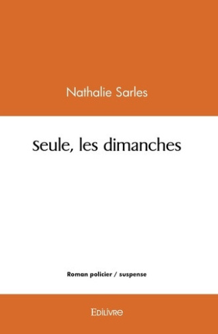 nathalie-sarles-nathalie-seule-les-dimanches_0