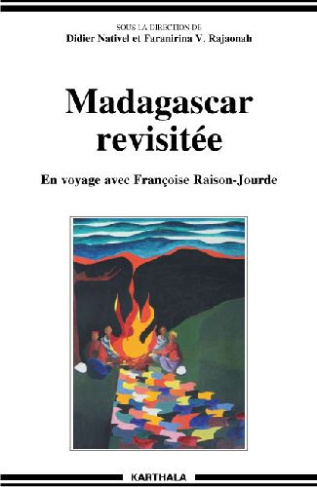 nativel-didier-madagascar-revisitee-en-voyage-avec-francoise-raison-jourde_0