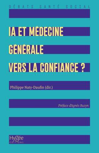 naty-daufin-philippe-bubien-yann-dahan-muriel-ia-et-medecine-generale-vers-la-confiance_0