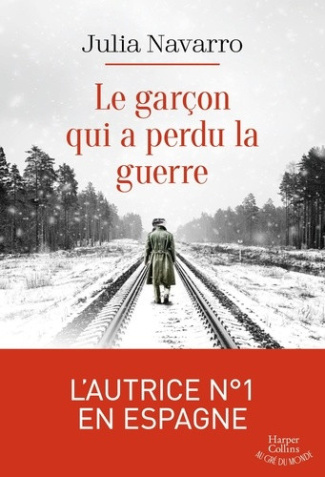 navarro-julia-le-garcon-qui-a-perdu-la-guerre-un-enfant-deux-pays-deux-ideologies-un-roman-bouleversant-bestse_0