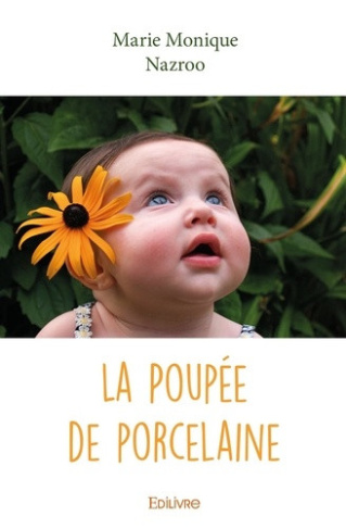 nazroo-marie-monique-la-poupee-de-porcelaine_0