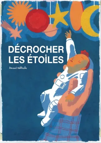 nebbache-arnaud-decrocher-les-etoiles_0