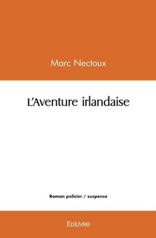 nectoux-marc-l-aventure-irlandaise_0