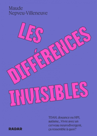 nepveu-villeneuve-maude-les-differences-invisibles-tdah-douance-ou-hpi-autisme_0
