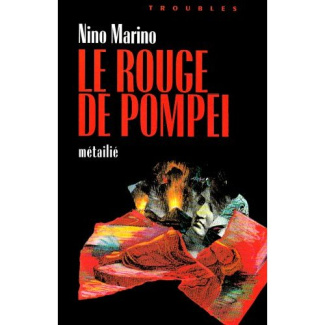 neri-marino-le-rouge-de-pompei_0