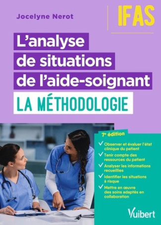 nerot-jocelyne-l-analyse-de-situations-de-l-aide-soignant-la-methodologie-ifas-deas_0