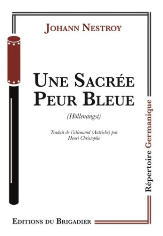 nestroy-johann-une-sacree-peur-bleue_0