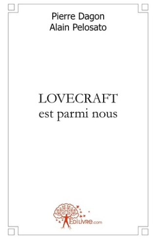 neville-robert-lovecraft-est-parmi-nous-fictions-et-essais_0