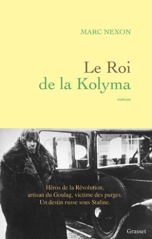 nexon-marc-le-roi-de-la-kolyma-roman_0