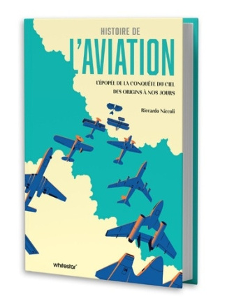 niccoli-riccardo-histoire-de-l-aviation-l-epopee-de-la-conquete-du-ciel-des-origines-a-nos-jours_0