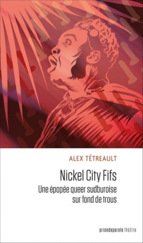 nickel-city-fifs-une-epopee-queer-sudburoise-sur-fond-de-trous_0