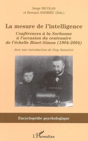 nicolas-serge-3b-andrieu-bernard-3b-avanzini-guy-la-mesure-de-l-intelligence-1904-2004-conferences-a-la-sorbonne-a-l-occasion-du-centenaire-de-l-e_0