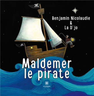 nicolaudie-benjamin-maldemer-pirate_0