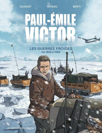 niveau-stephane-dugast-stephane-berti-fabio-paul-emile-victor-les-guerres-froides-de-1939-a-1959_0