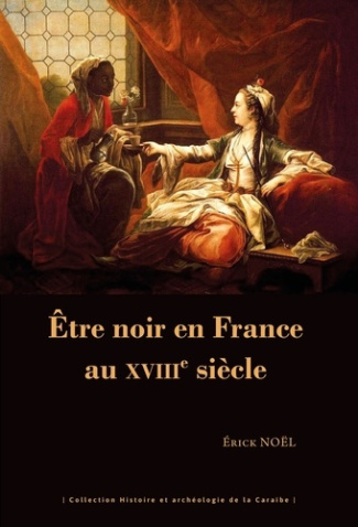 noel-erick-tre-noir-en-france-au-xviiie-siecle_0