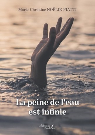 noelie-piatti-marie-christine-la-peine-de-l-eau-est-infinie_0