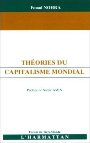 nohra-fouad-theories-du-capitalisme-mondial_0