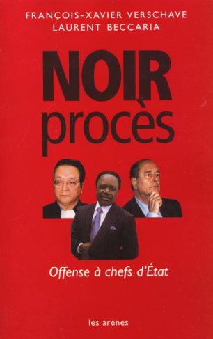 noir-proces-offenses-a-chefs-d-etat_0
