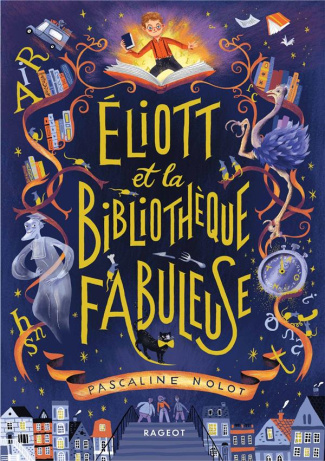 nolot-pascaline-3b-faure-antonin-eliott-et-la-bibliotheque-fabuleuse_0
