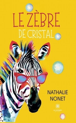 nonet-nathalie-le-zebre-de-cristal_0