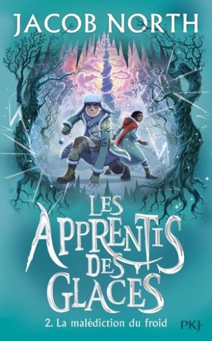 north-jacob-les-apprentis-des-glaces-tome-2-la-malediction-du-froid-vol02_0
