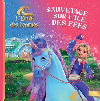 nosy-crow-l-ecole-des-licornes-sauvetage-sur-l-ile-enchantee_0