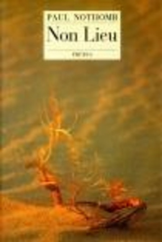 nothomb-paul-non-lieu-recit_0
