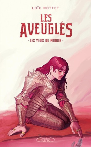 nottet-loic-les-aveugles-tome-3-les-yeux-du-miroir-vol03_0