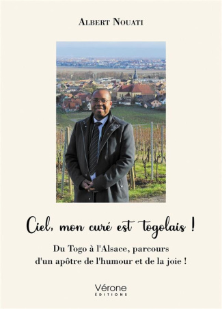nouati-albert-ciel-mon-cure-est-togolais-du-togo-a-l-alsace-parcours-d-un-apotre-de-l-humour-et-de-la-joie_0