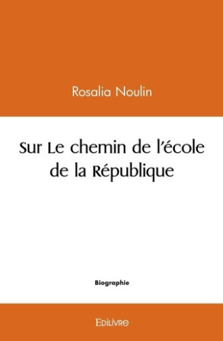 noulin-rosalia-sur-le-chemin-de-l-ecole-de-la-republique_0
