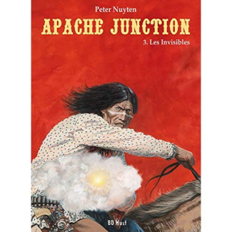 nuyten-peter-apache-junction-tome-3-les-invisibles_0