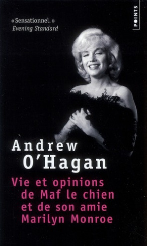 o-hagan-andrew-3b-deniard-cecile-vie-et-opinions-de-maf-le-chien-et-de-son-amie-marlyn-monroe_0