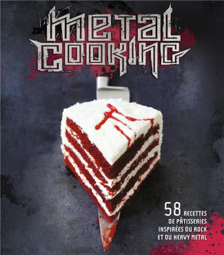 o-sullivan-eve-3b-o-sullivan-david-3b-ovenden-stuart-metal-cooking-58-recettes-de-patisseries-inspirees-du-rock-et-du-heavy-metal_0