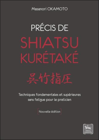 okamoto-masanori-3b-menini-daniel-precis-de-shiatsu-kuretake-techniques-fondamentales-et-superieures-sans-fatigue-pour-le-praticien_0