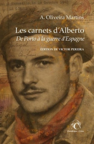 oliveira-martins-alberto-pereira-victor-olivei-les-carnets-d-alberto-de-porto-a-la-guerre-d-espagne_0