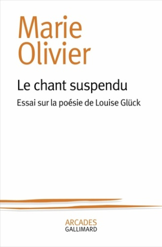 olivier-marie-la-poesie-de-louise-gluck-ou-le-desir-de-neutre_0