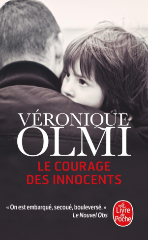 olmi-veronique-le-courage-des-innocents_0