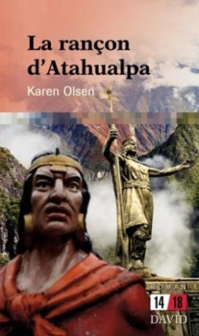 olsen-karen-la-rancon-d-atahualpa_0