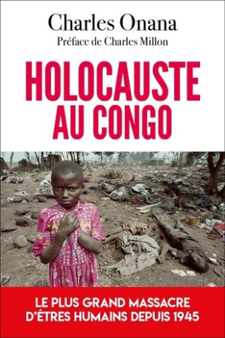 onana-charles-holocauste-au-congo-le-plus-grand-massacre-d-etres-humains-depuis-1945_0