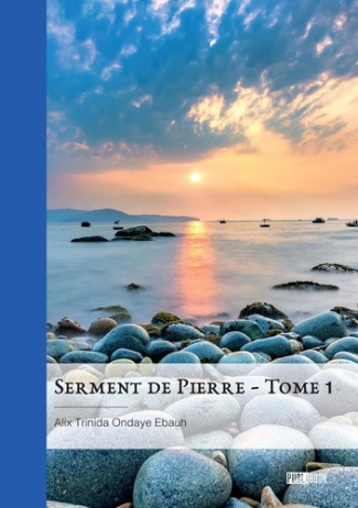 ondaye-ebauh-alix-trinida-serment-de-pierre-tome-1_0