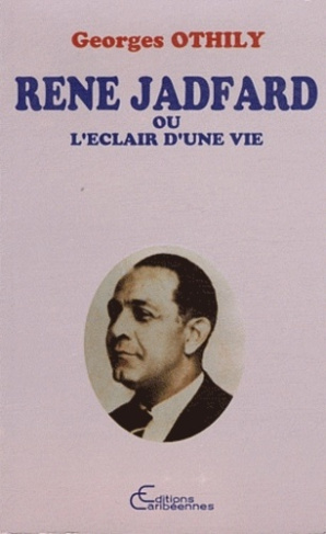 othily-georges-rene-jadfard-ou-l-eclair-d-une-vie_0