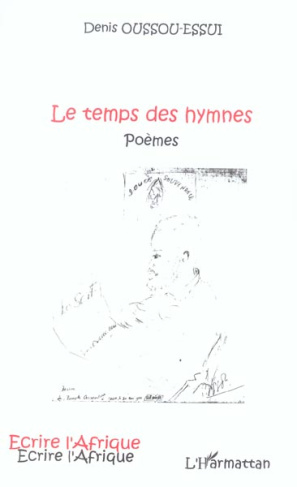 oussou-essui-denis-le-temps-des-hymnes-poemes_0