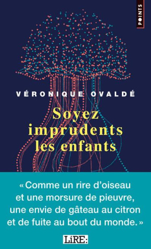 ovalde-veronique-soyez-imprudents-les-enfants_0