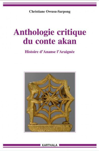 owusu-sarpong-christiane-anthologie-critique-du-conte-akan-histoire-d-ananse-l-araignee_0