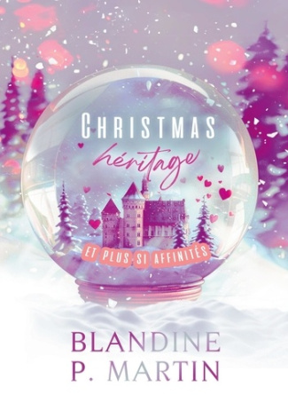 p-martin-blandine-christmas-heritage-et-plus-si-affinites_0