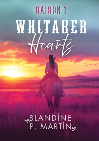 p-martin-blandine-editions-bpm-whitaker-hearts-saison-1_0