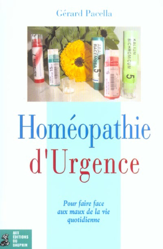 pacella-gerard-homeopathie-d-urgence-pour-faire-face-aux-maux-de-la-vie-quotidienne_0