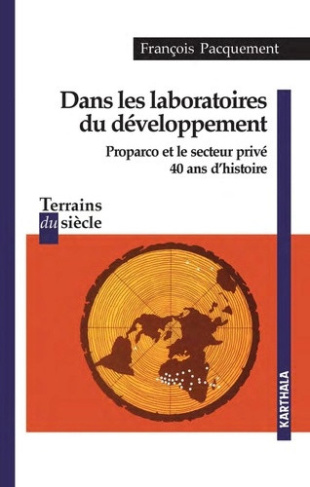 pacquement-francois-dans-les-laboratoires-du-developpement-proparco-et-le-secteur-prive-40-ans-d-histoire_0
