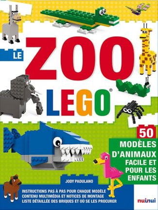 padulano-jody-3b-pia-bellizzi-maria-3b-breffort-ceci-le-zoo-lego-50-modeles-d-animaux-pour-les-enfants_0